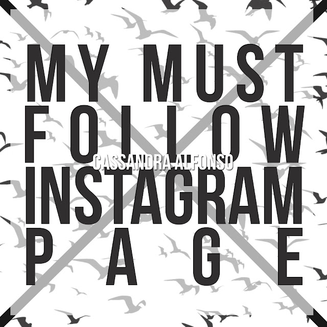 My Must Follow Instagram Page